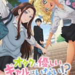 Gals Can’t Be Kind to Otaku!? Episode 1