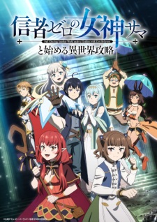 Full Clearing Another World under a Goddess with Zero Believers Episode 1